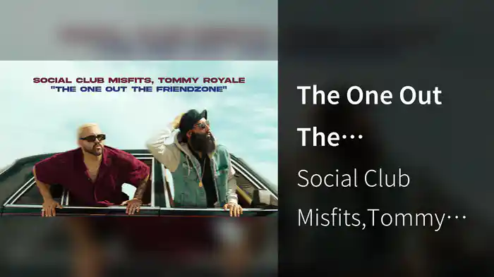 The One Out The Friendzone (Audio)