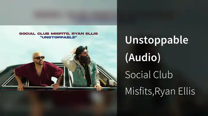 Unstoppable (Audio)