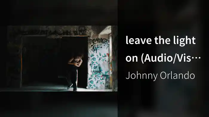 leave the light on (Audio/Visualizer 2)