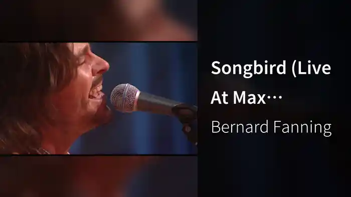 Songbird (Live At Max Sessions)