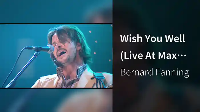 Wish You Well (Live At Max Sessions)