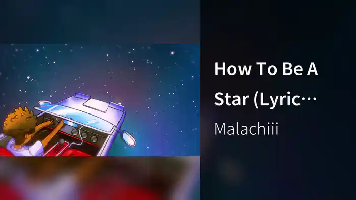How To Be A Star (Lyric Video)