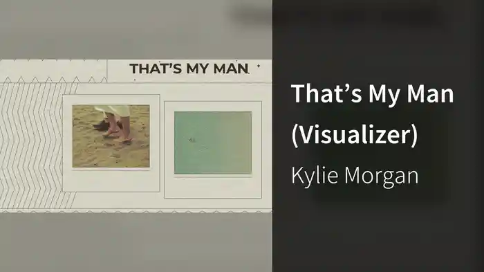That’s My Man (Visualizer)
