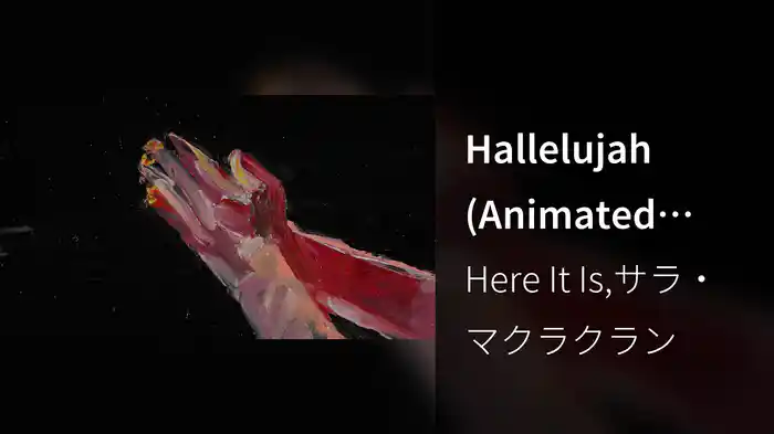 Hallelujah (Animated Visualizer)