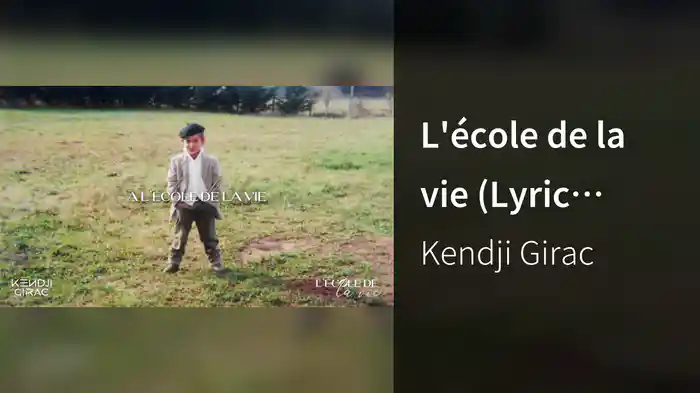 L'école de la vie (Lyric Video)