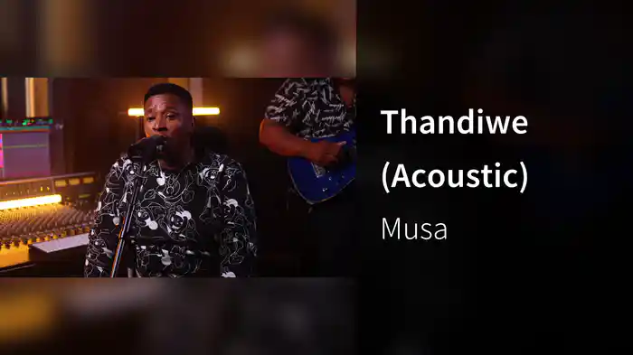 Thandiwe (Acoustic)