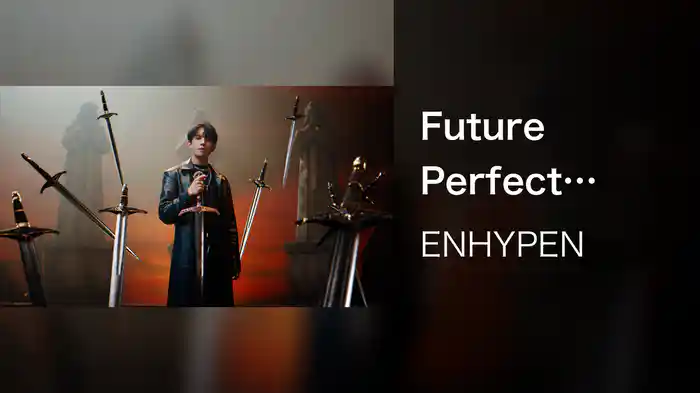 Future Perfect (Pass the MIC) (Japanese Ver.)