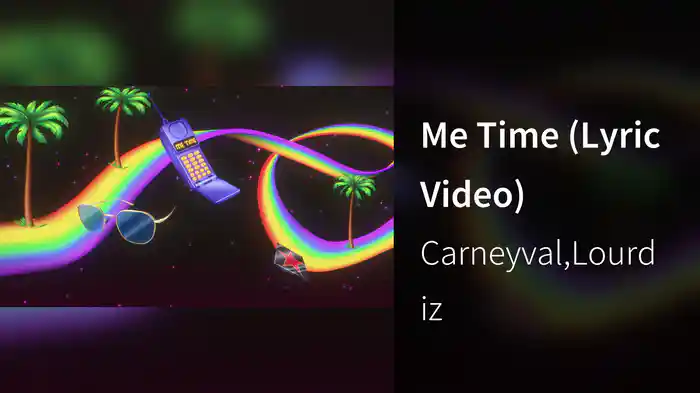 Me Time (Lyric Video)