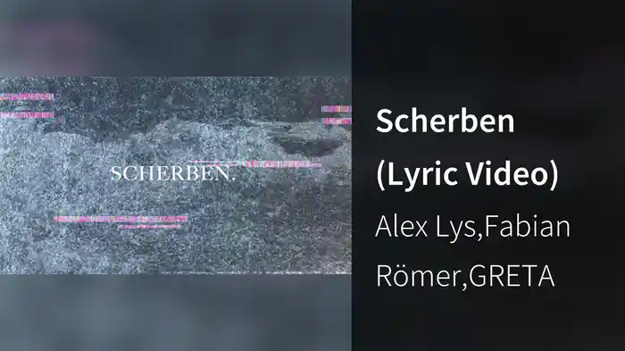 Scherben (Lyric Video)