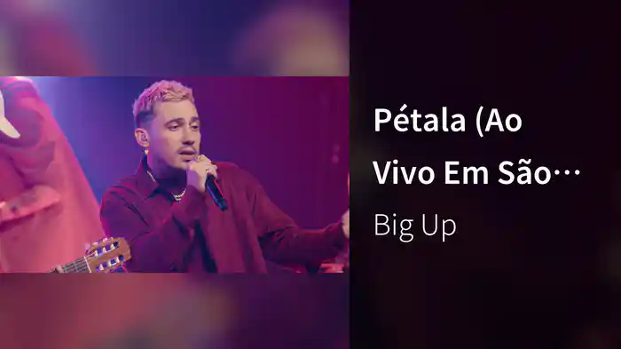 Pétala (Ao Vivo Em São Paulo / 2022)