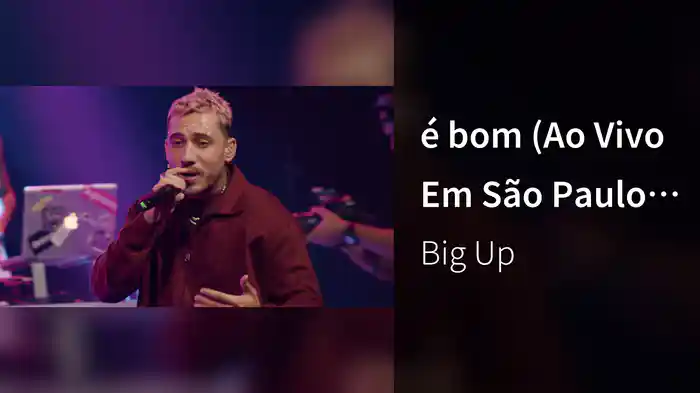 é bom (Ao Vivo Em São Paulo / 2022)