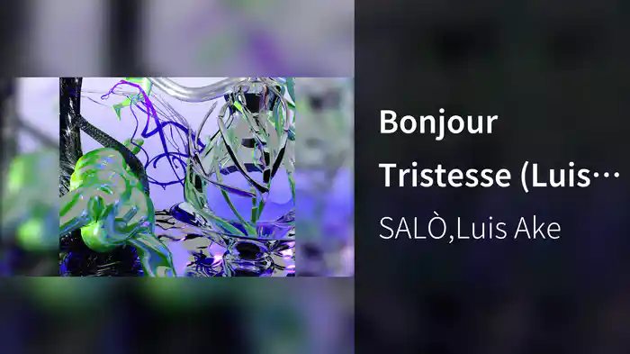 Bonjour Tristesse (Luis Ake's Tour de Trance Remix / Visualizer)