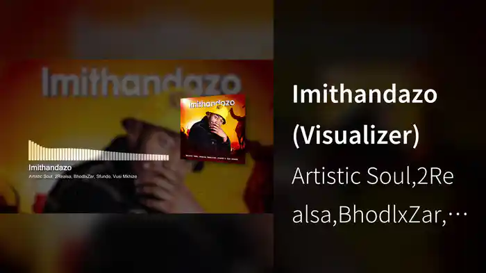 Imithandazo (Visualizer)