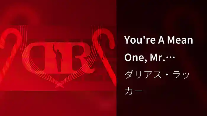 You're A Mean One, Mr. Grinch (Lyric Video)