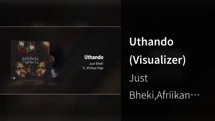 Uthando (Visualizer)