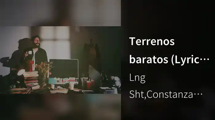 Terrenos baratos (Lyric Video)