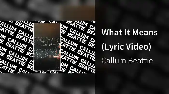 What It Means (Lyric Video)