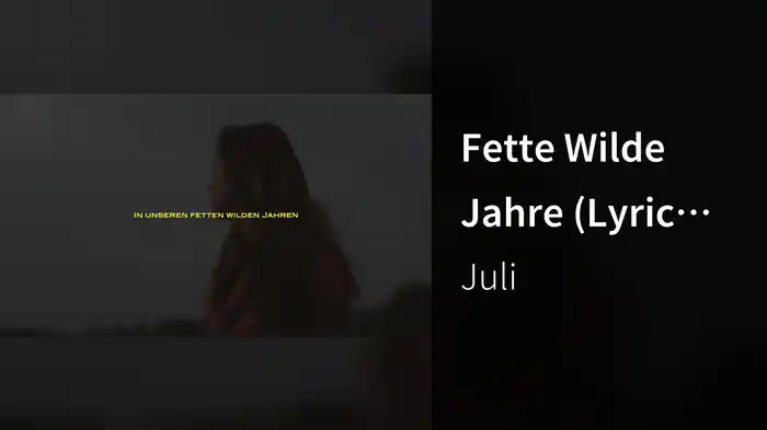 Fette Wilde Jahre (Lyric Video)