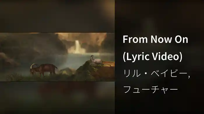 From Now On (Lyric Video)