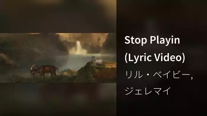 Stop Playin (Lyric Video)