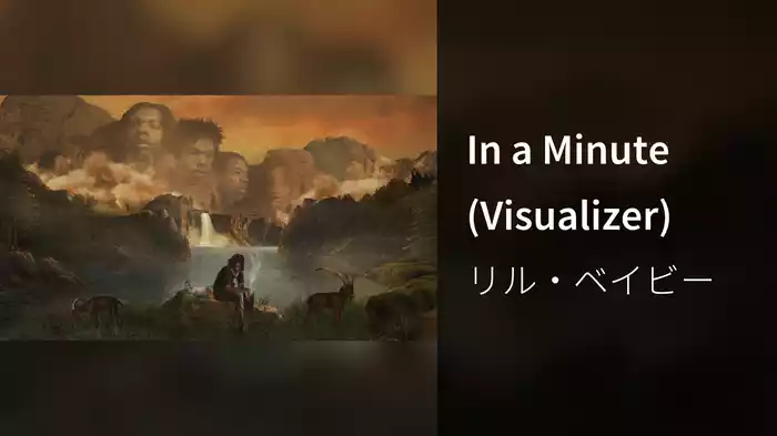 In a Minute (Visualizer)