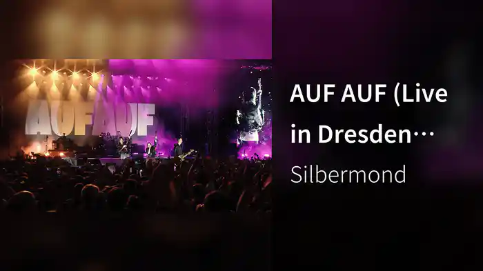 AUF AUF (Live in Dresden 2022)