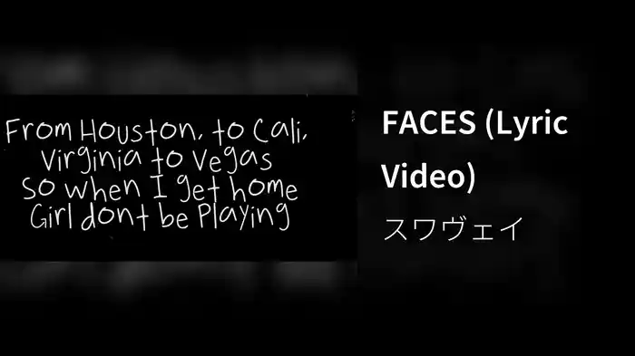 FACES (Lyric Video)