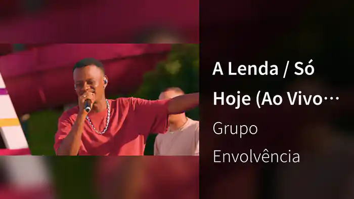 A Lenda / Só Hoje (Ao Vivo Em São Paulo / 2022)