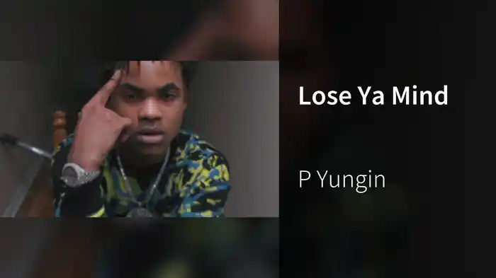 Lose Ya Mind