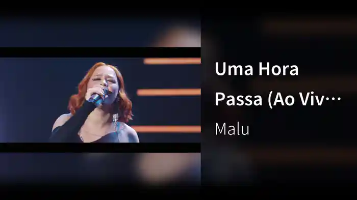 Uma Hora Passa (Ao Vivo Em Fortaleza / 2022)