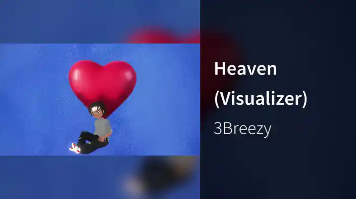 Heaven (Visualizer)