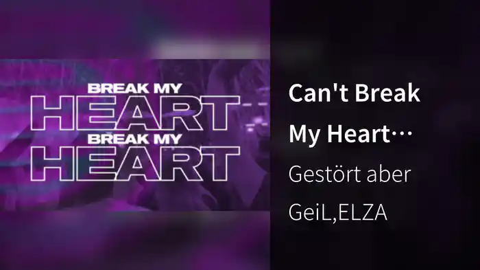 Can't Break My Heart (Lyric Video)
