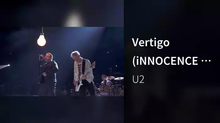 Vertigo (iNNOCENCE + eXPERIENCE Live From Paris, 2015)