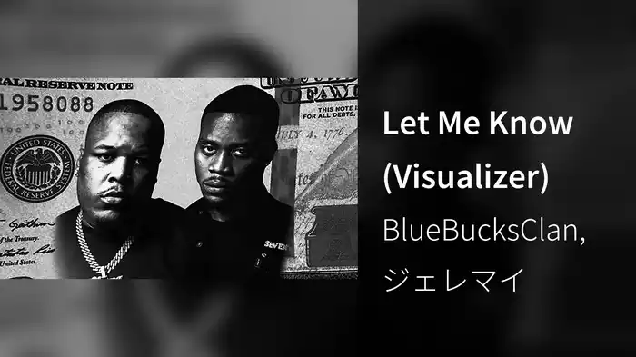 Let Me Know (Visualizer)
