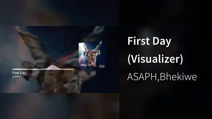 First Day (Visualizer)