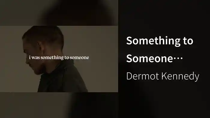 Something to Someone (Sonder Lyric Video)