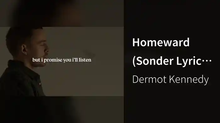 Homeward (Sonder Lyric Video)