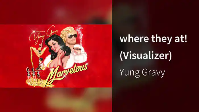 where they at! (Visualizer)