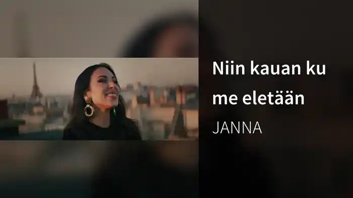 Niin kauan ku me eletään