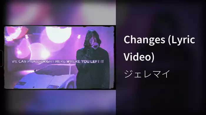 Changes (Lyric Video)