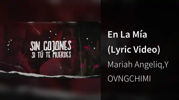 En La Mía (Lyric Video)