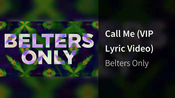 Call Me (VIP Lyric Video)