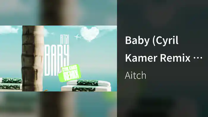 Baby (Cyril Kamer Remix / Visualiser)