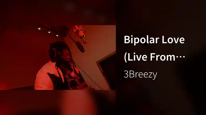 Bipolar Love (Live From Philadelphia, PA / 2022)