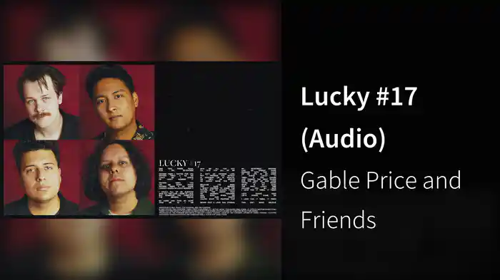 Lucky #17 (Audio)