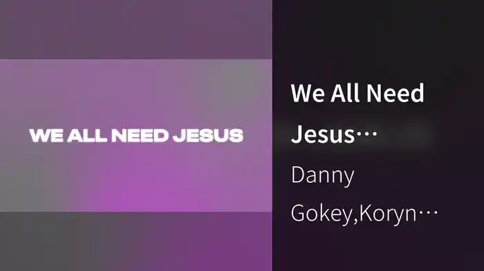 We All Need Jesus (Spanglish Version / Lyric Video)