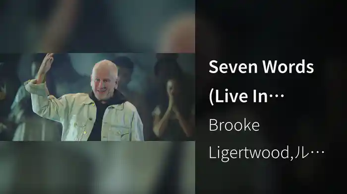 Seven Words (Live In Nashville, TN / 2021)