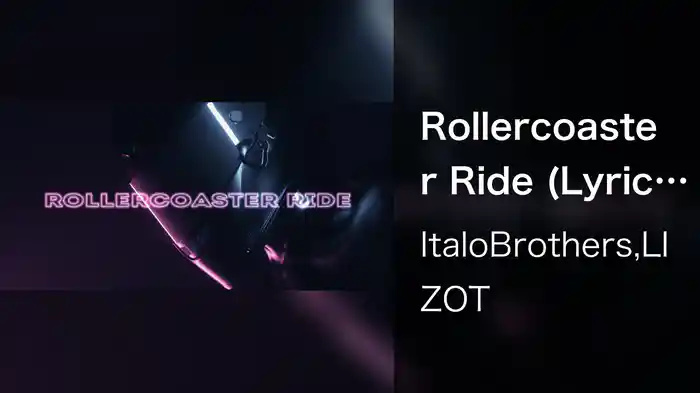 Rollercoaster Ride (Lyric Video)