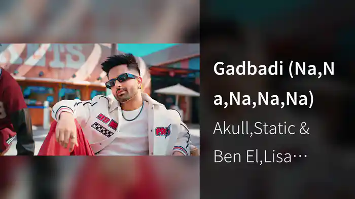 Gadbadi (Na,Na,Na,Na,Na)