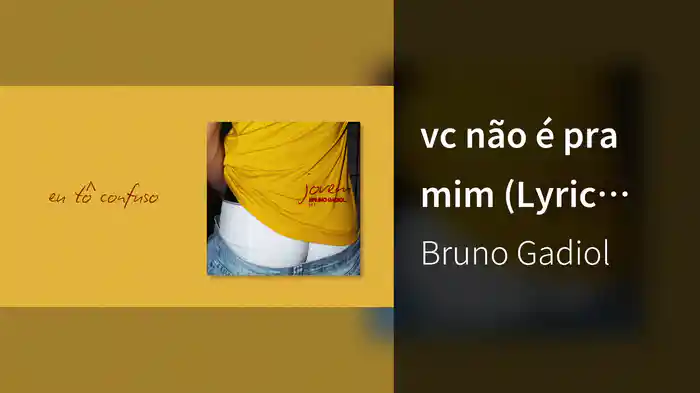 vc não é pra mim (Lyric Video)